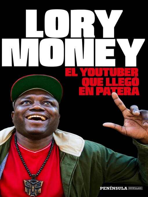 Title details for El youtuber que llegó en patera by Lory Money - Available